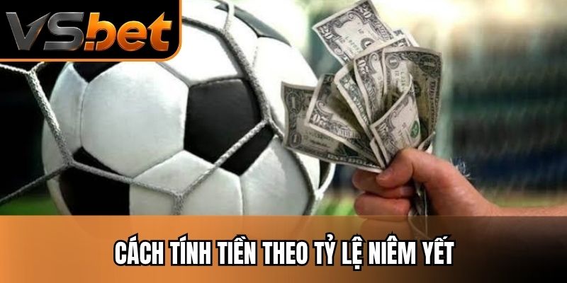 Cách tính tiền theo tỷ lệ niêm yết