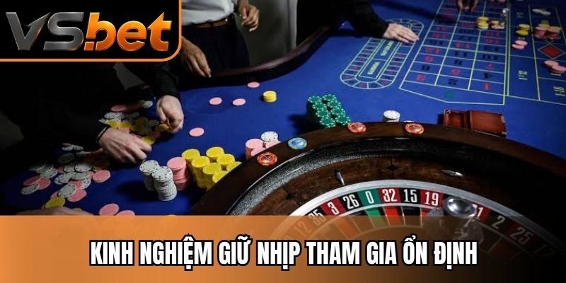 Kinh nghi?m gi? nh?p tham gia ?n ??nh